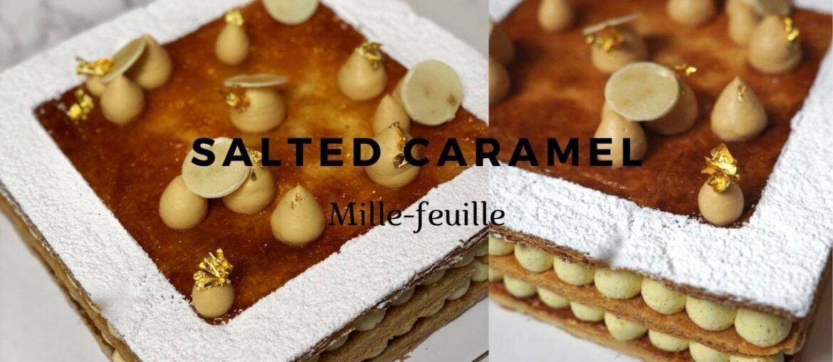 EASY SALTED CARAMEL MILLE-FEUILLE | Professional Pastry Chef Makes Napoleon EASY SALTED CARAMEL MILLE-FEUILLE | Professional Pastry Chef Makes Napoleon
