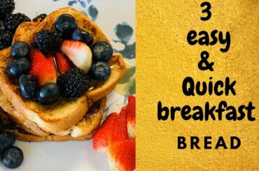 3 Easy&quick breakfast recipes | French Toast|Corn Spinach Sandwich|Nutella & banana Rollup | Bread