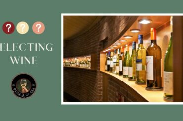 Selecting Wine
