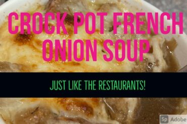 Crock Pot French Onion Soup Recipe, so easy, and just like the restaurant!
