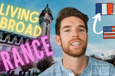 Q&A LIVING ABROAD IN FRANCE AS AN AMERICAN | Responding to common questions as an expat in France