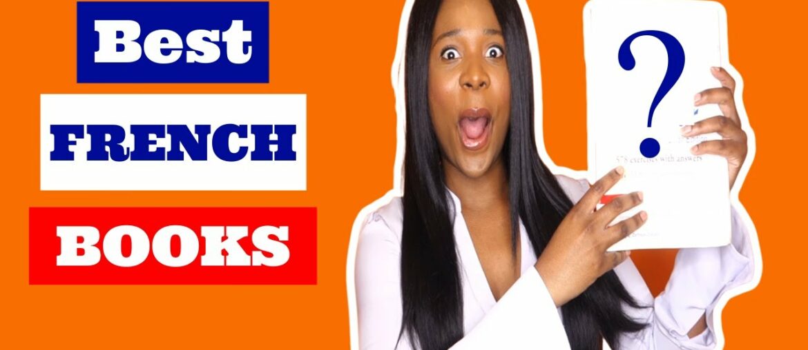 Best books to learn French – (Learn French by yourself) Best books to learn French - (Learn French by yourself)