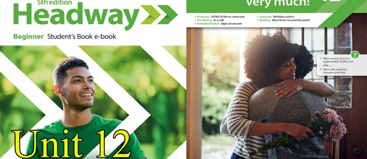 New Headway Beginner Student's Book 5th edition|Unit 12|Thank you very much!