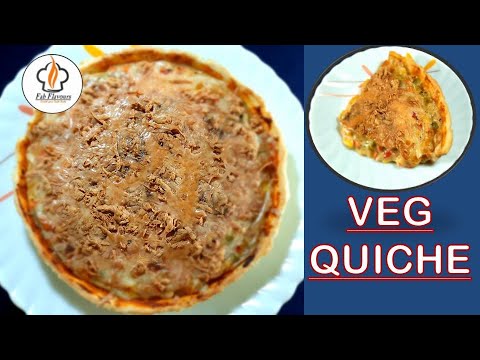 Veg Quiche || Eggless || How to make perfect Quiche Crust || Fab Flavours Veg Quiche || Eggless || How to make perfect Quiche Crust || Fab Flavours