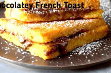 Chocolatey French Toast|French Toast Easy and Quick Recipe|French Toast In Different Style