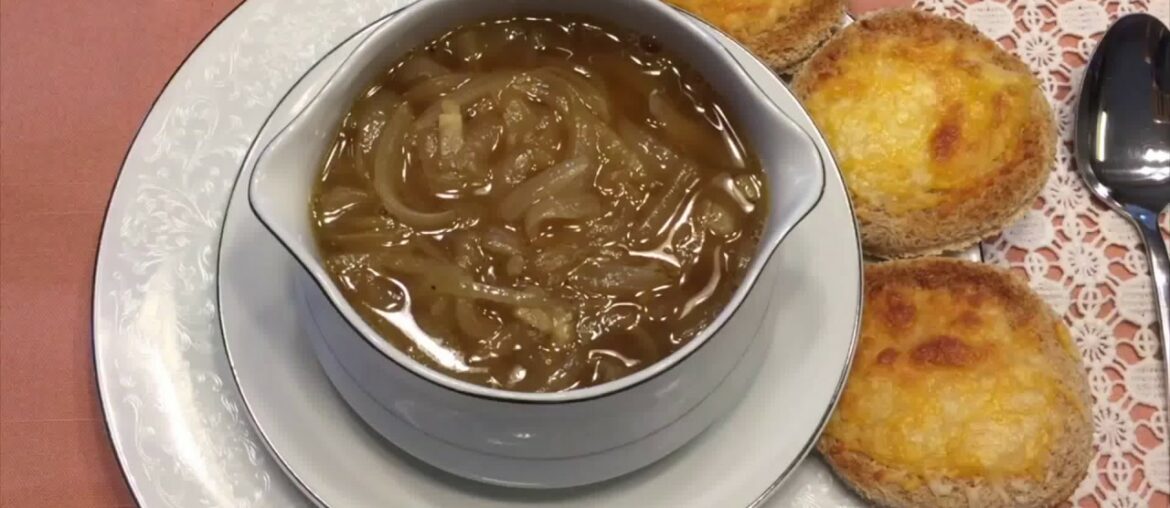 Create your own Restaurant at your Home French (ONION SOUP)Recipe