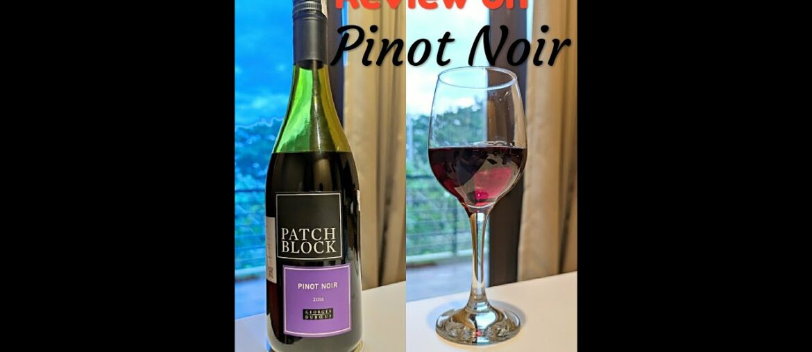 Pinot Noir Review - Patch Block Georges Duboeuf IGP French Wine - Mr H Wine