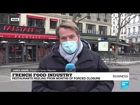 French restaurant industry struggling amid months of restrictions French restaurant industry struggling amid months of restrictions
