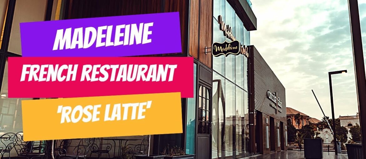 Madeleine French Restaurant 'Rose Latte' Madeleine French Restaurant 'Rose Latte'
