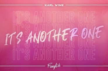 Karl Wine & Franglish- Baila 0.1( Nrj Music France )