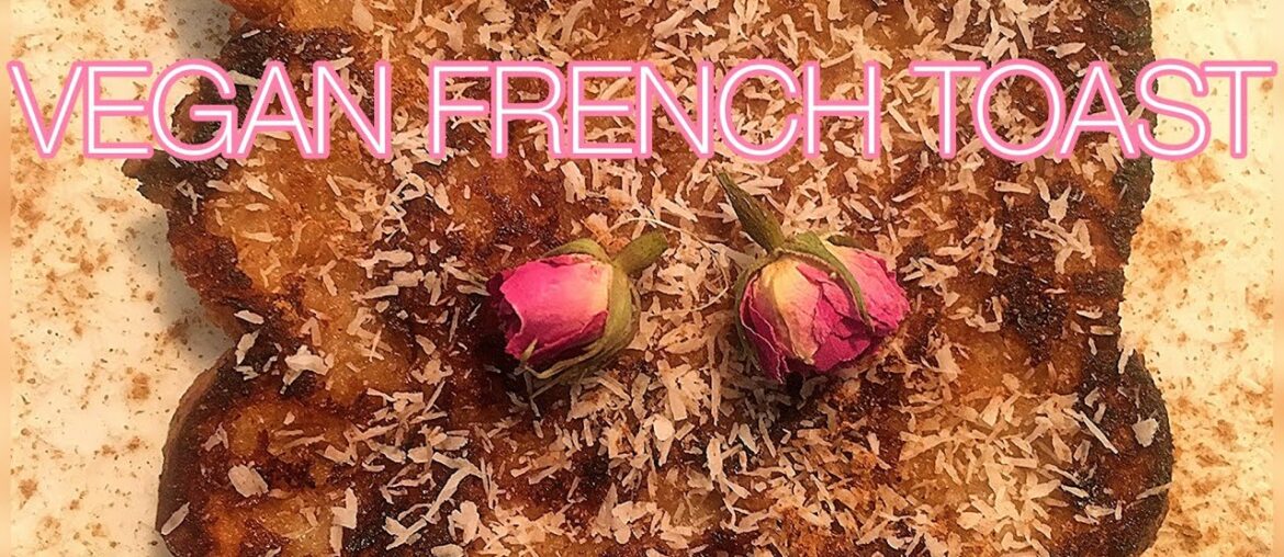 Vegan French Toast Recipe (NO EGGS, NO CORN STARCH) Vegan French Toast Recipe (NO EGGS, NO CORN STARCH)