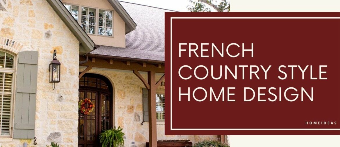 Charming French Country Style Home Design | Home Decor | Interior Design