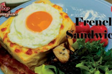 Easy BREAKFAST Recipe II Croque Monsieur II Croque Madame II French Sandwich II Rooftop Rannaghar