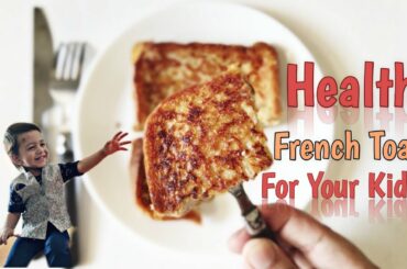 French Toast Indian Style Recipe | French Toast | Healthy Food For Kids | Bread Toast With Egg