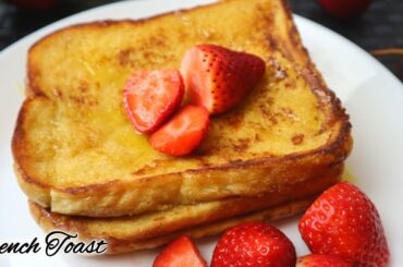 French Toast | How to make french toast | French toast recipe for Beginners