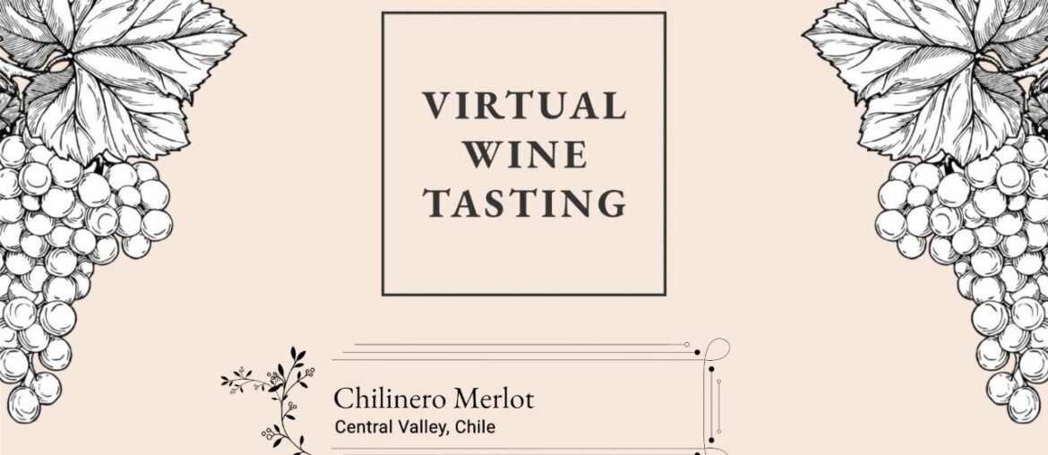 Chilinero Merlot - Eden Barn's Virtual Wine Tasting