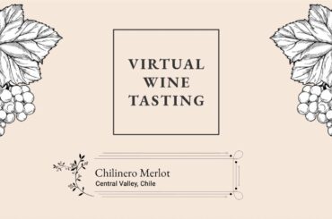 Chilinero Merlot - Eden Barn's Virtual Wine Tasting