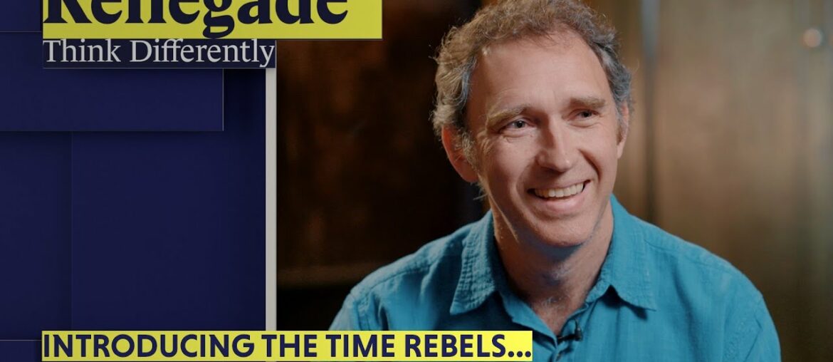 Renegade Inc | Introducing The Time Rebels