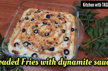Loaded Fries with Dynamite sauce||Cheese fries Recipe||French fries Recipe||Kitchen with TASLEEM