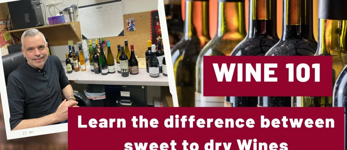 Wine 101: Learn Difference between sweet to dry wines Wine 101: Learn Difference between sweet to dry wines