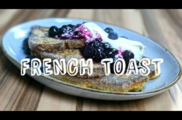 Simple French Toast Recipe