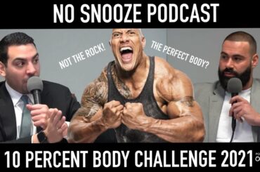 Adjustments to Our 10 Percent Challenge 2021 (How to Adjust Your Diet) No Snooze Podcast 27
