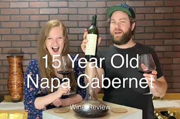 15 Year Old Napa Cabernet // Wine Review