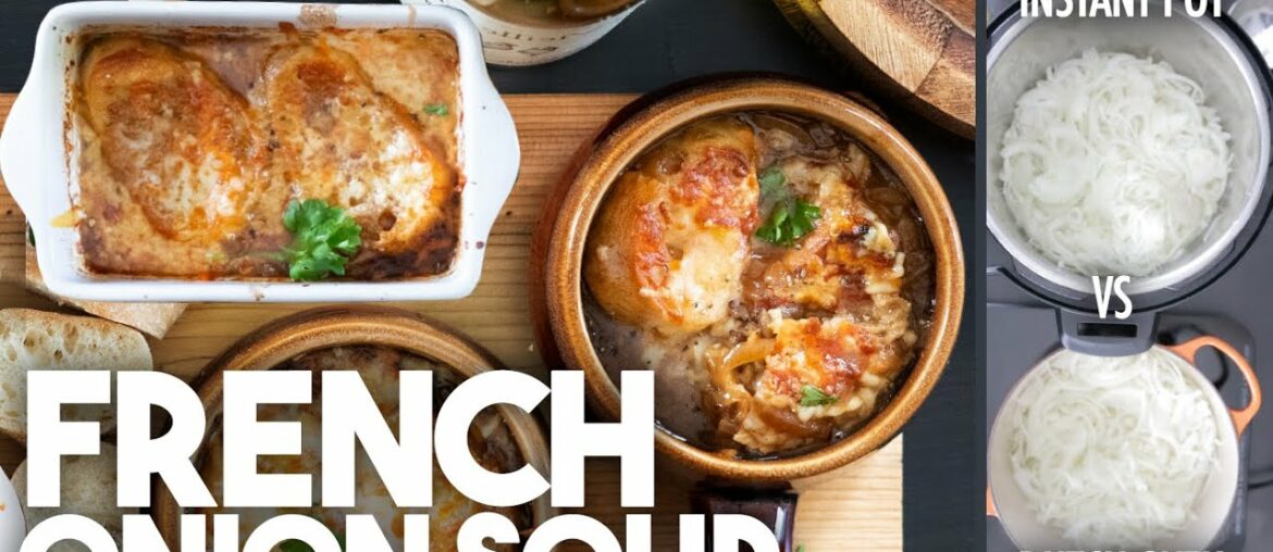 French Onion Soup – Dutch Oven or Instant Pot? | Kravings French Onion Soup - Dutch Oven or Instant Pot? | Kravings