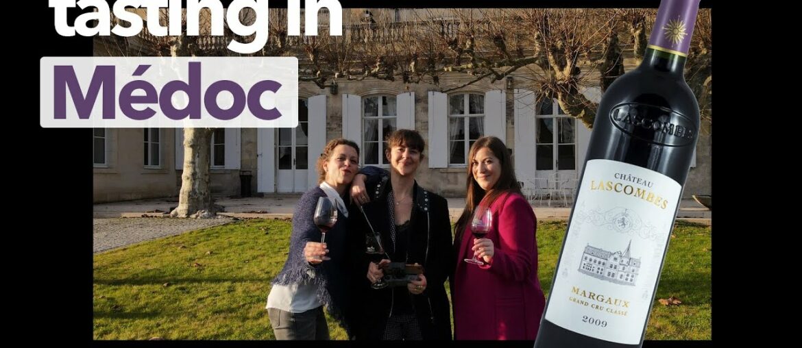 Chateau Lascombes, Margaux – Bordeaux wine tasting #8 Chateau Lascombes, Margaux - Bordeaux wine tasting #8