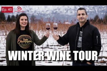 Winter Wine Tour: Hello Okanagan