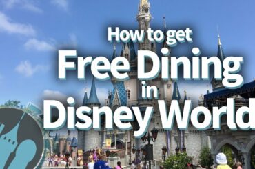 How to get FREE DINING in Disney World!!