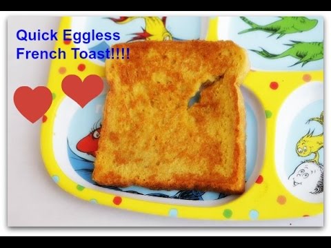 Super Quick Egg Less French Toast Recipe Super Quick Egg Less French Toast Recipe