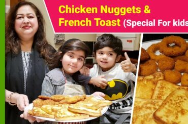 Chicken nuggets and French Toast recipe by Shabana