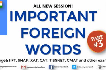 Important Foreign Words | Part-3 | Updated | Origins | Meanings | IIFT, SNAP, XAT, CMAT, TISSNET