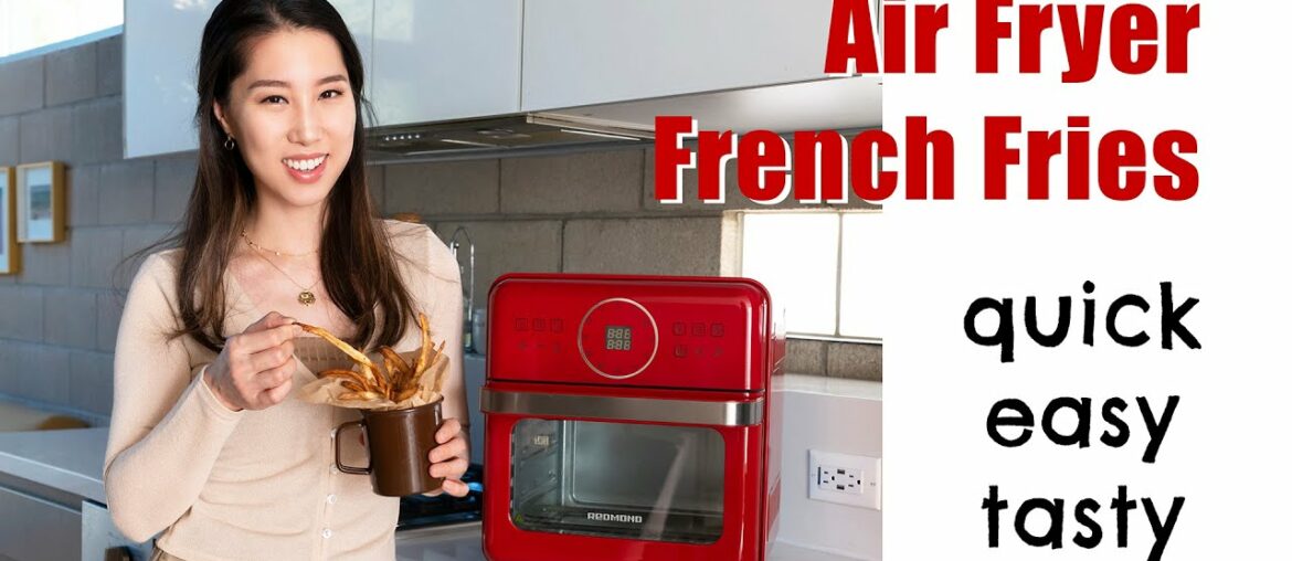How to Use Air Fryer | A Quick Air Fryer French Fries Recipe | REDMOND Unbox & Review How to Use Air Fryer | A Quick Air Fryer French Fries Recipe | REDMOND Unbox & Review