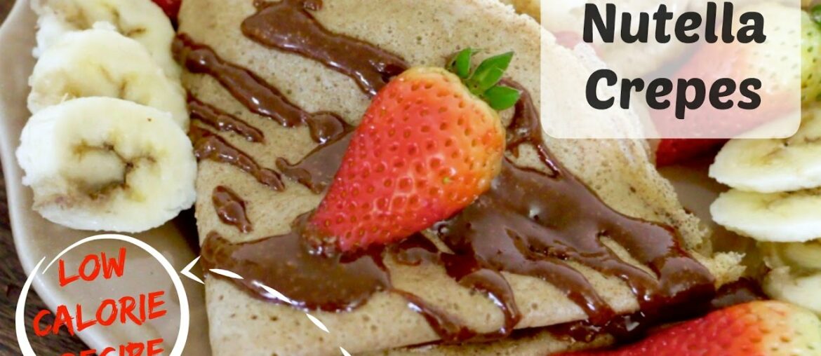 Nutella Crepe Recipe