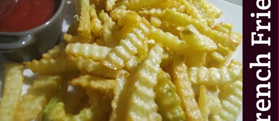 Crispy French Fries Recipe - Homemade French Fries - How to make French Fries
