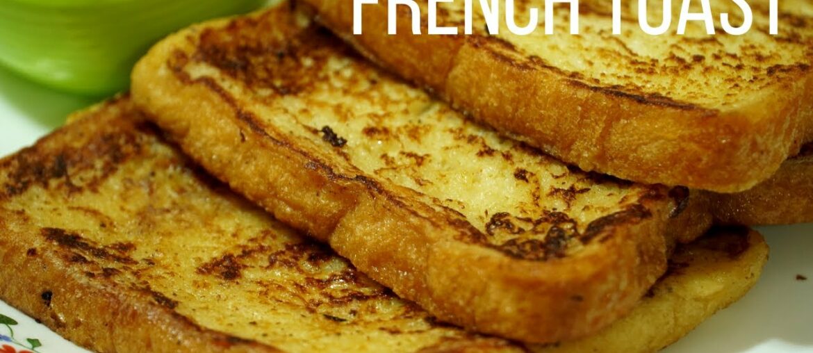 How to Make French Toast in 5 mins | Classic French Toast for Breakfast | French Toast Recipe