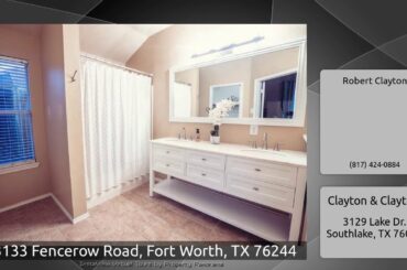 13133 Fencerow Road, Fort Worth, TX 76244