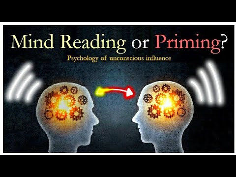 Telepathy, Mind Reading or Priming? – Psychology of Unconscious Influence Telepathy, Mind Reading or Priming? - Psychology of Unconscious Influence