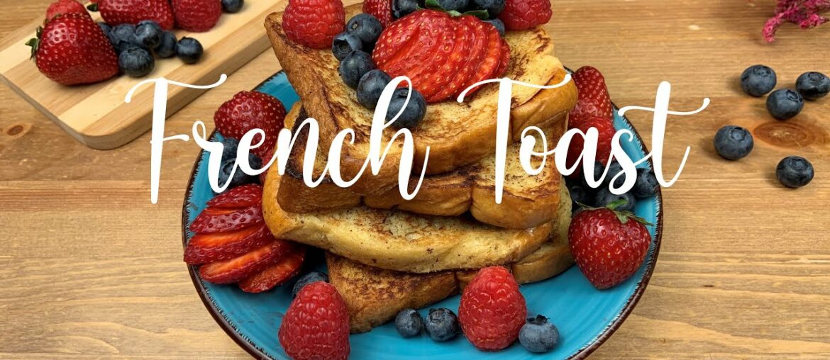 How to make French Toast | Quick and Easy Recipe for Breakfast!