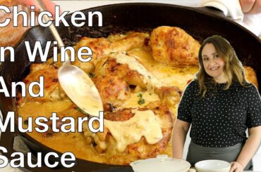 Chicken in Wine and Mustard Sauce #chickeninmustardsauce