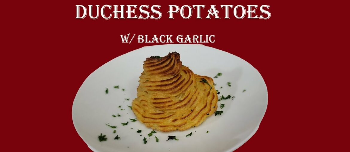 Easy Duchess Potatoes With Black Garlic Easy Duchess Potatoes With Black Garlic