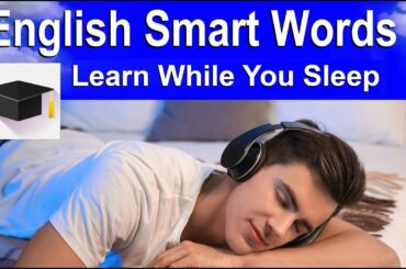 Smart English Words you can Learn while you Sleep