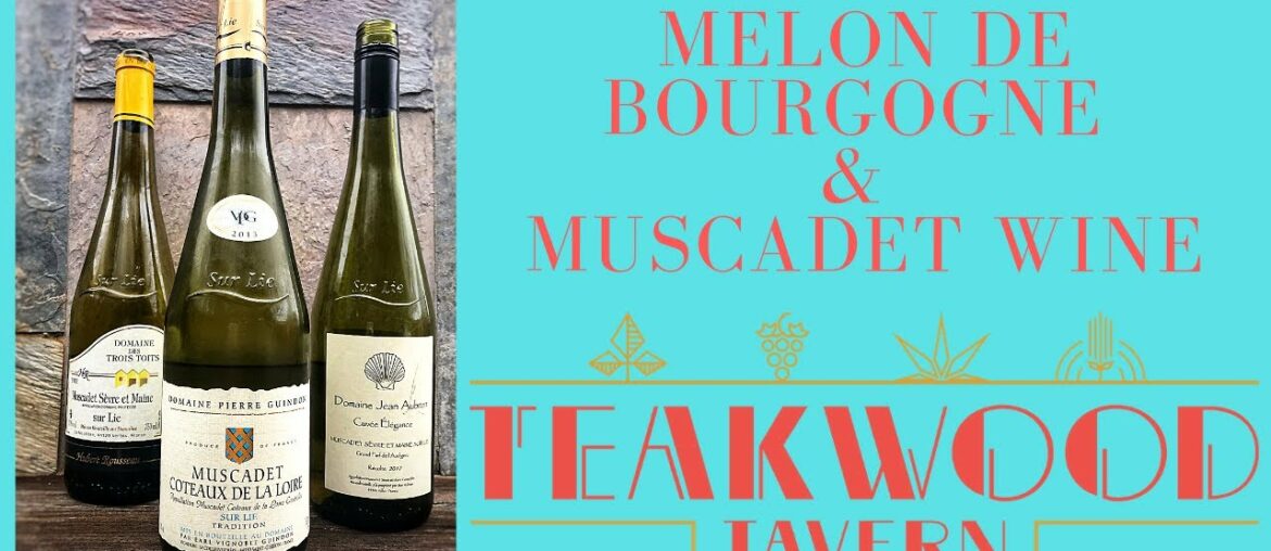 What is Muscadet wine? What is the grape Melon de Bourgogne? What is Muscadet wine? What is the grape Melon de Bourgogne?