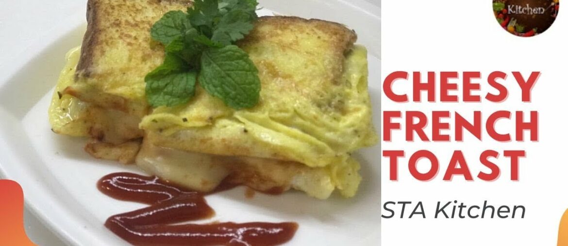 Cheesy French toast || French toast recipe /Toast by Sta kitchen