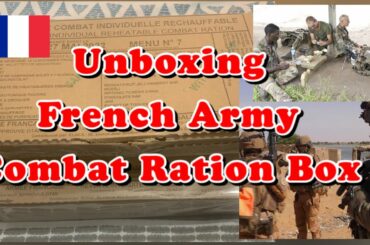 French Army Combat Ration Box | Unboxing #17