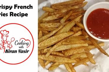 How to Make Crispy French Fries Recipe | Homemade Perfect French Fries Recipe ||aalu ki chips||chips
