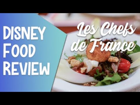 DIsney Food Review: Les Chefs de France at EPCOT DIsney Food Review: Les Chefs de France at EPCOT