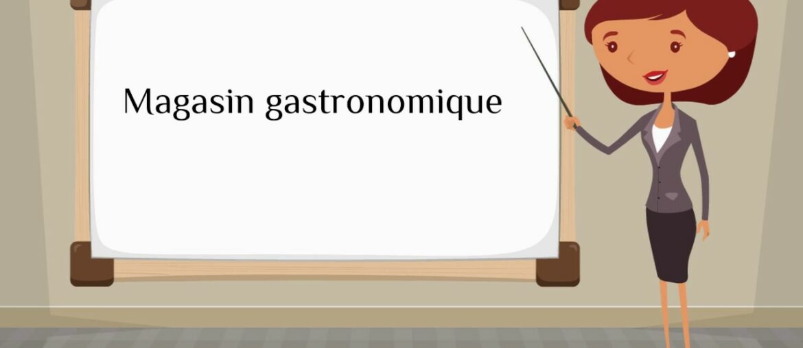 How do you say 'gourmet shop' in French?